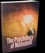 The Psychology Of Motivation