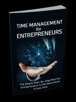 Time Management For Entrepreneurs